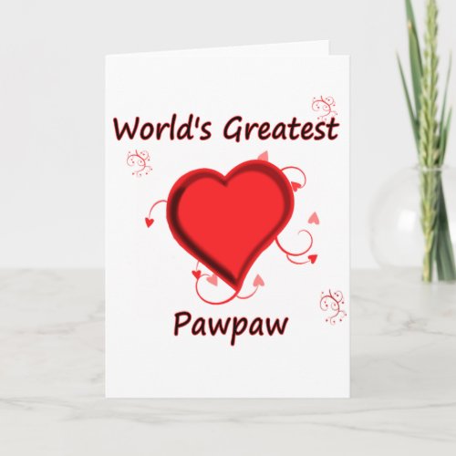 Worlds Greatest Pawpaw Card