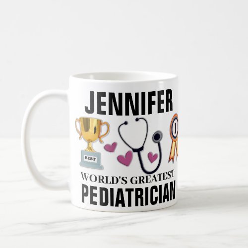 Worlds Greatest Pediatrician Coffee Mug