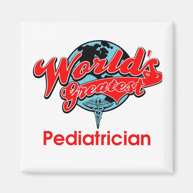 World's Greatest Pediatrician Magnet (Front)