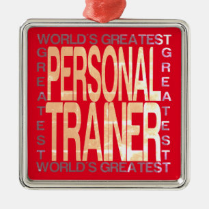 Worlds Greatest Personal Trainer Metal Ornament