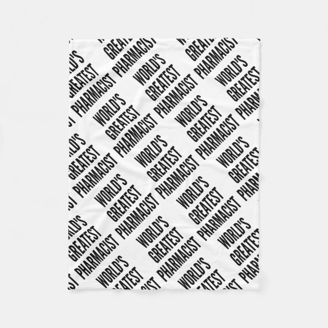 Worlds Greatest Pharmacist Fleece Blanket (Front)