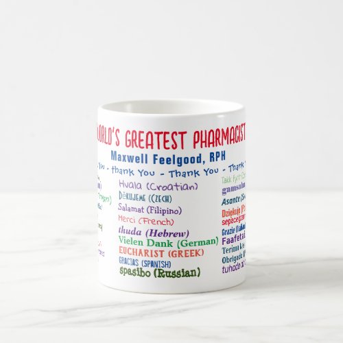 Worlds Greatest Pharmacist Thank You Coffee Mug