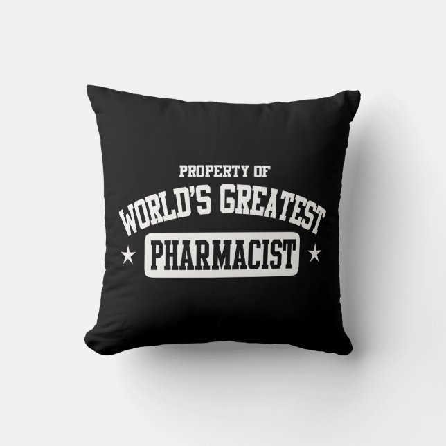 World's Greatest Pharmacist Throw Pillow (Front)
