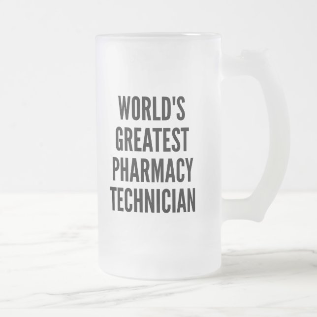 Worlds Greatest Pharmacy Technician Frosted Glass Beer Mug (Right)