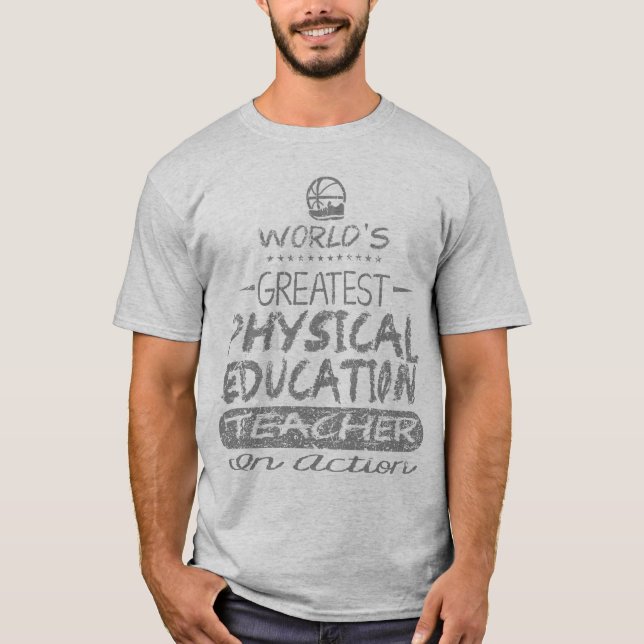 World's Greatest Physical Education PE Teacher T-Shirt (Front)