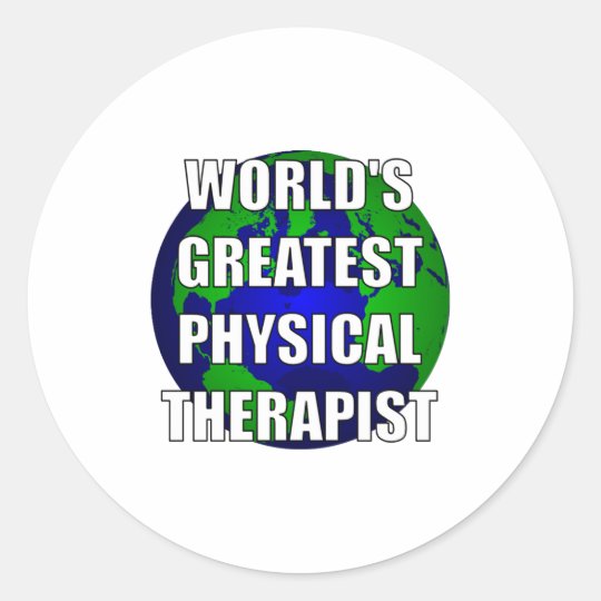 World's Greatest Physical Therapist Classic Round Sticker