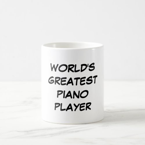Worlds Greatest Piano Player Mug