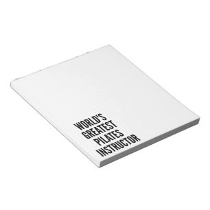 Worlds Greatest Pilates Instructor Notepad