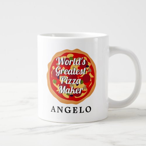 Worlds Greatest Pizza Maker Birthday gift Giant Coffee Mug
