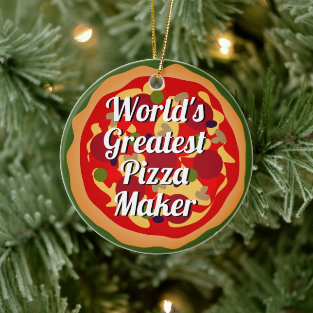 World's Greatest Pizza Maker custom Christmas gift Ceramic Ornament (Tree)
