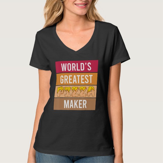 World's Greatest Pizza Maker - Funny Chef pizza Ba T-Shirt (Front)