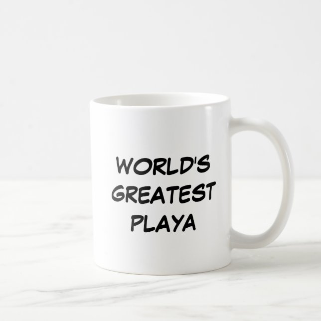 "World's Greatest Playa" Mug (Right)