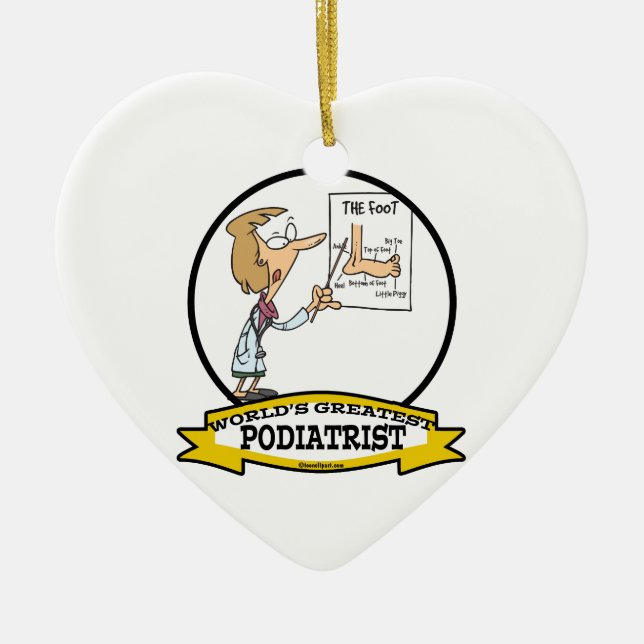 WORLDS GREATEST PODIATRIST WOMEN CARTOON CERAMIC ORNAMENT (Front)