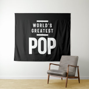 World's Greatest Pop   Father Grandpa Gift Tapestry