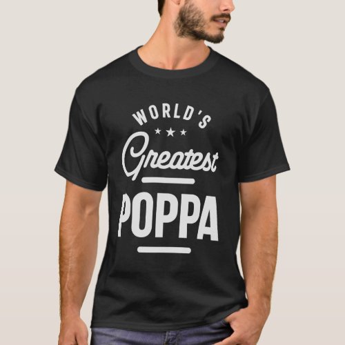 Worlds Greatest Poppa Funny Grandpa T_Shirt