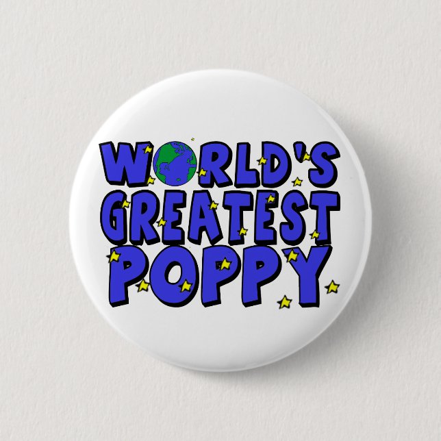 World's Greatest Poppy Pinback Button (Front)