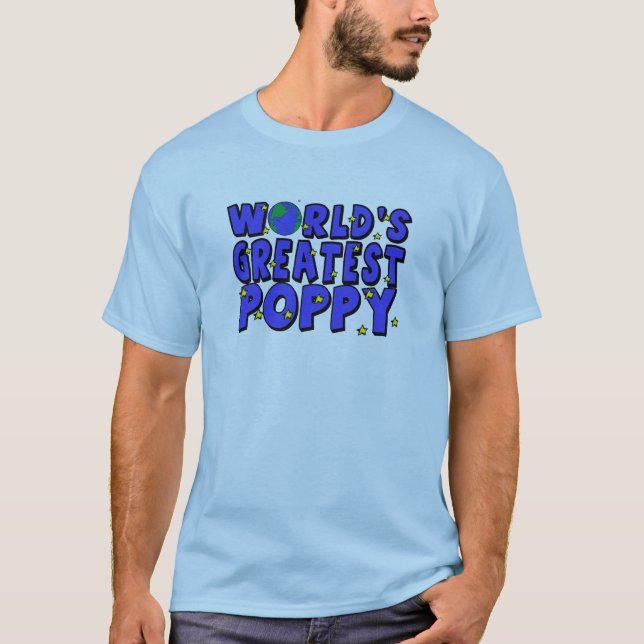 World's Greatest Poppy T-Shirt (Front)