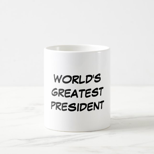 "World's Greatest President" Mug (Center)