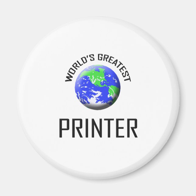 World's Greatest Printer Magnet (Front)