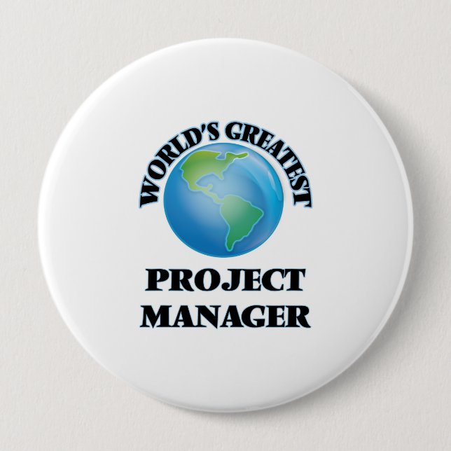 World's Greatest Project Manager Button (Front)