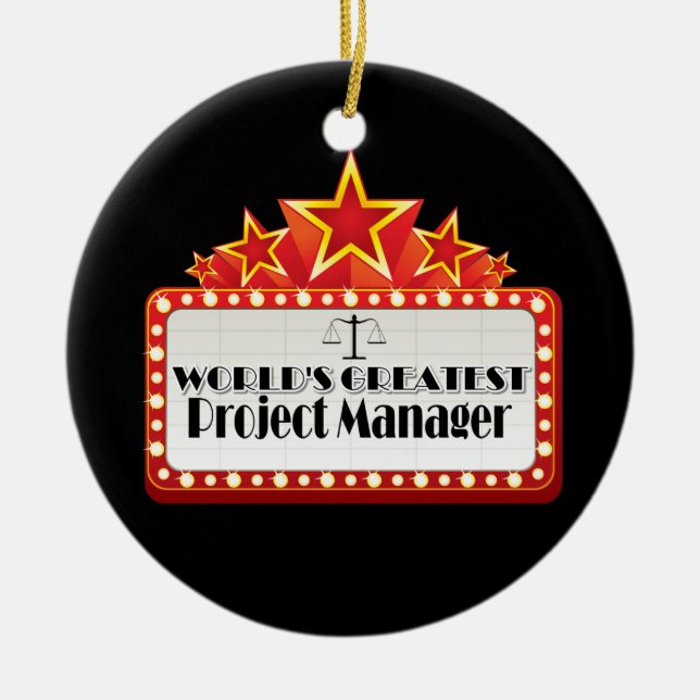 World's Greatest Project Manager Ceramic Ornament (Front)