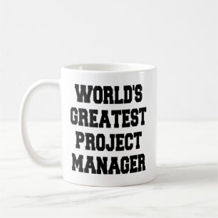 Worlds Greatest Project Manager Coffee Mug