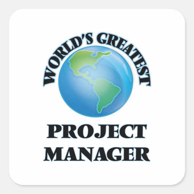 World's Greatest Project Manager Square Sticker (Front)