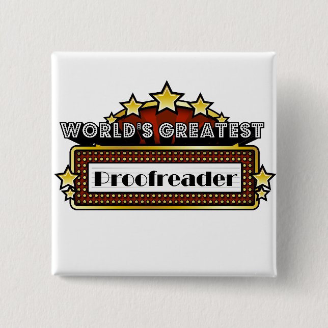 World's Greatest Proofreader Button (Front)