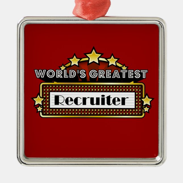 World's Greatest Recruiter Metal Ornament (Front)