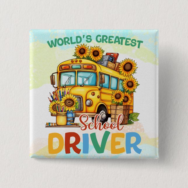 World's Greatest School Bus Driver Button (Front)