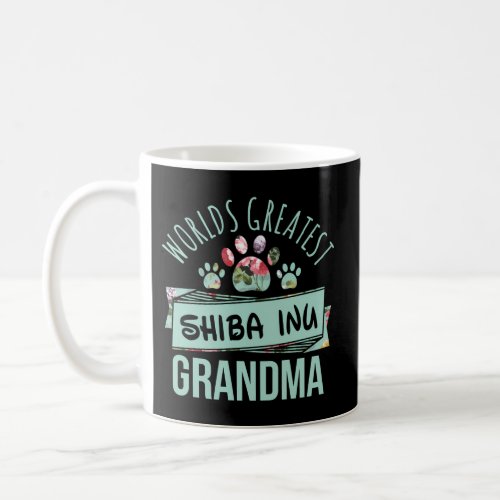 WorldS Greatest Shiba Inu Grandma Ever Shiba Inu  Coffee Mug