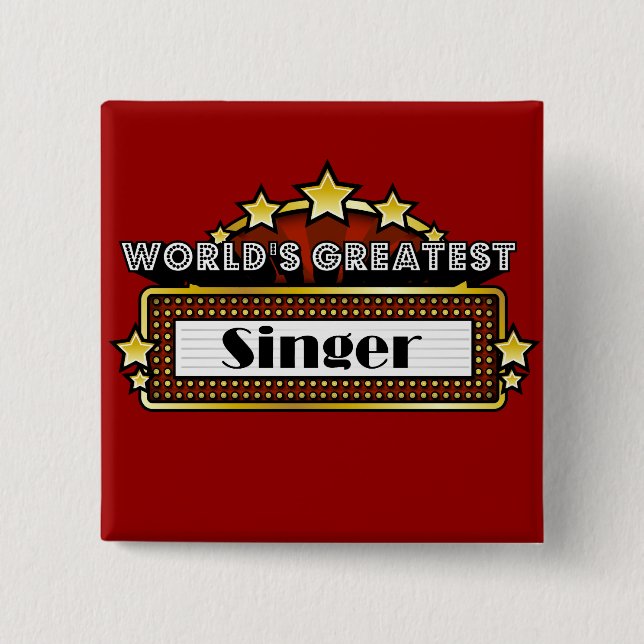 World's Greatest Singer Pinback Button (Front)