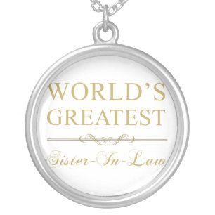 World's Greatest Sister-In-Law Silver Plated Necklace
