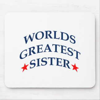 Worlds Greatest Sister Mouse Pad