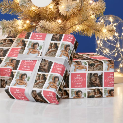 Worlds Greatest Sister Photo Collage Wrapping Paper