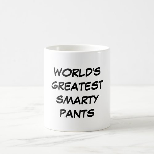 Worlds Greatest Smarty Pants Mug