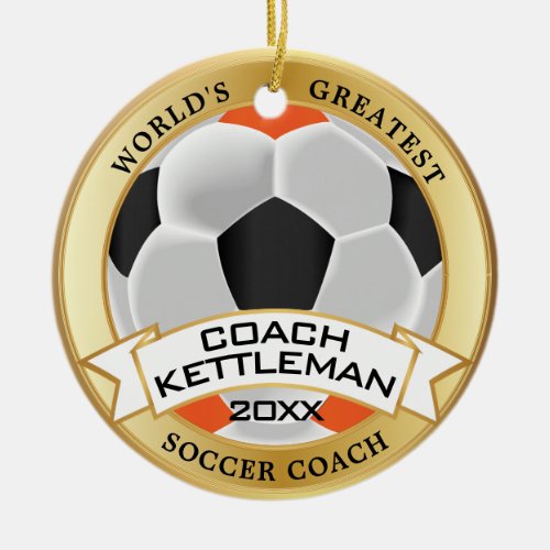 Worlds Greatest Soccer Coach Orange Black White Ceramic Ornament