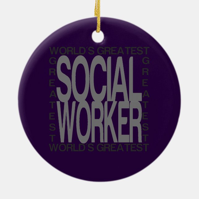 Worlds Greatest Social Worker Ceramic Ornament (Back)