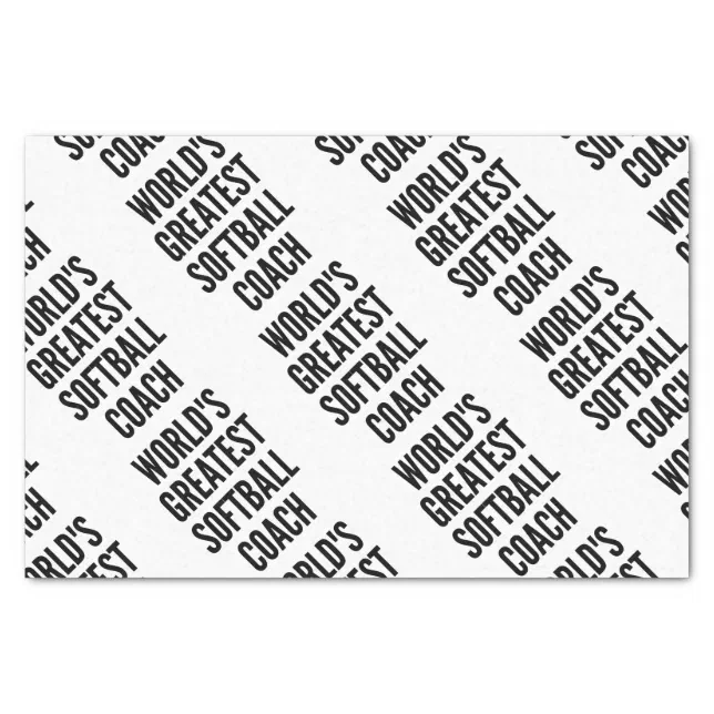 Worlds Greatest Softball Coach Tissue Paper Zazzle