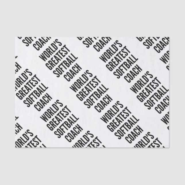 Worlds Greatest Softball Coach Tissue Paper (Front)