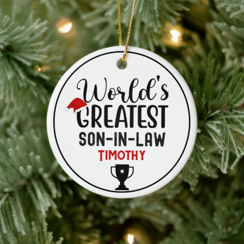 Worlds Greatest Son In Law Trophy Name Ceramic Ornament