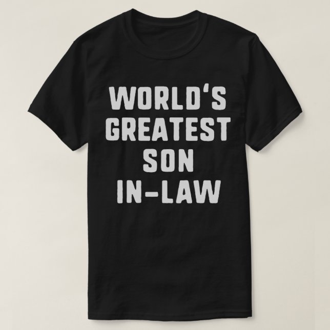 Worlds Greatest SonInLaw Funny Gift Christmas  T-Shirt (Design Front)