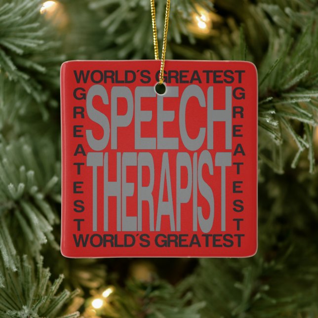 Worlds Greatest Speech Therapist Ceramic Ornament (Tree)