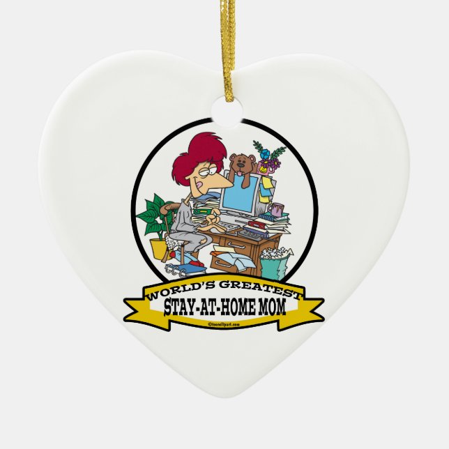 WORLDS GREATEST STAY AT HOME MOM CARTOON CERAMIC ORNAMENT (Front)