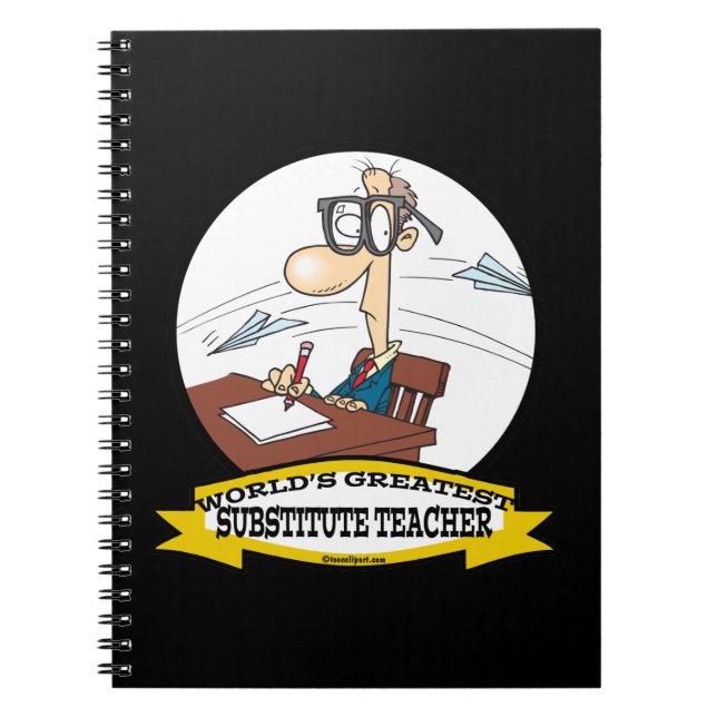 WORLDS GREATEST SUBSTITUTE TEACHER MEN CARTOON NOTEBOOK (Front)