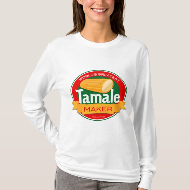World's Greatest Tamale Maker Women's Shirt (Front)