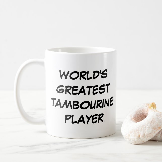 "World's Greatest Tambourine Player" Mug (With Donut)