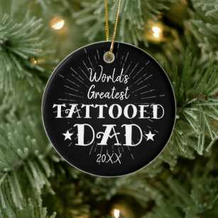 World's Greatest Tattooed Dad Personalized Black Ceramic Ornament