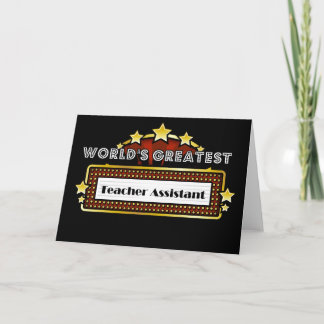 World's Greatest Teacher Assistant Card
