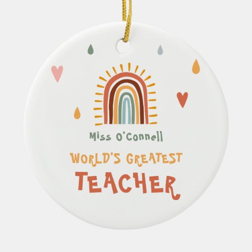 Worlds Greatest Teacher Gift Boho Rainbow Ceramic Ornament